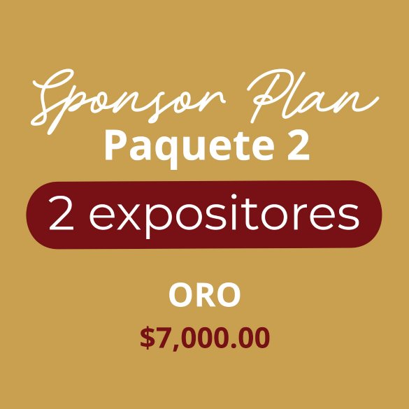 Paquete 2 Oro (2 Expositores): $7,000