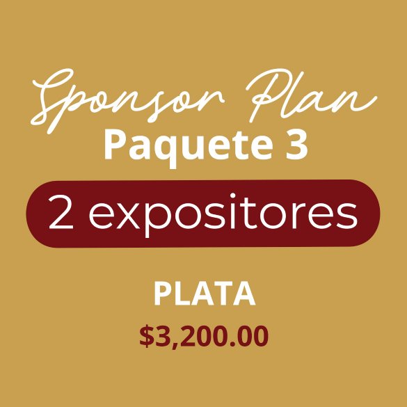 Paquete 3 Plata (2 Expositores): $3,200