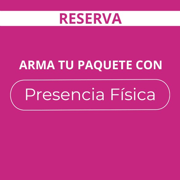 Arma Tu Paquete de Verano con Presencia Fsica - Reserva